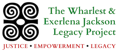 Wharlest and Exerlena Jackson Legacy Project